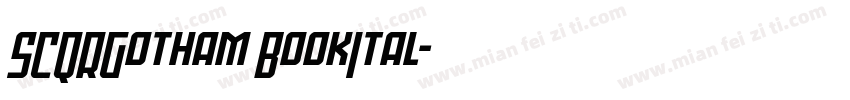 SCQRGotham BookItal字体转换